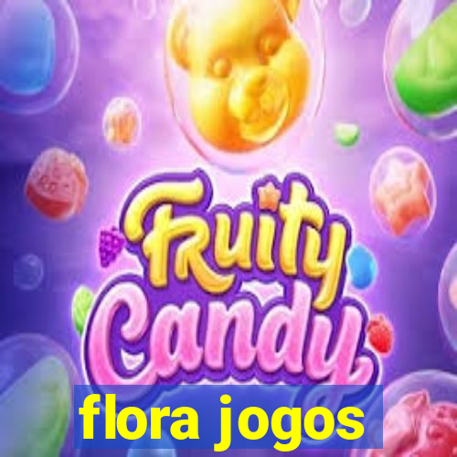 flora jogos