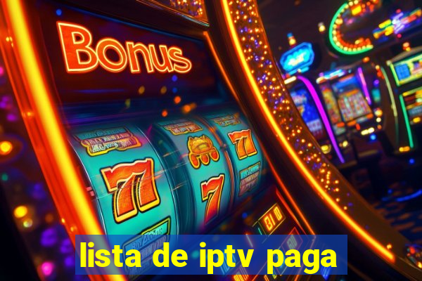 lista de iptv paga