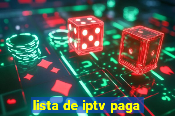 lista de iptv paga