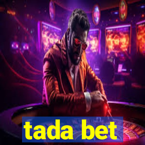 tada bet