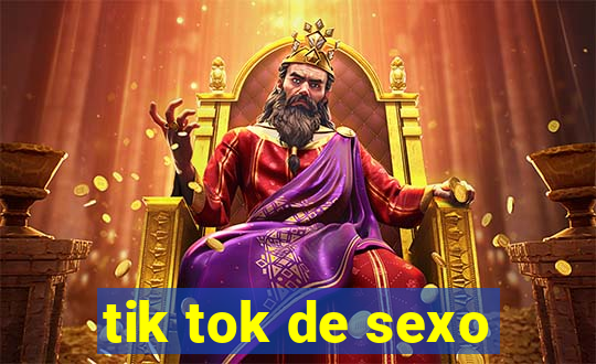 tik tok de sexo