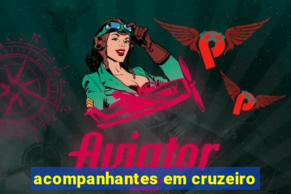 acompanhantes em cruzeiro