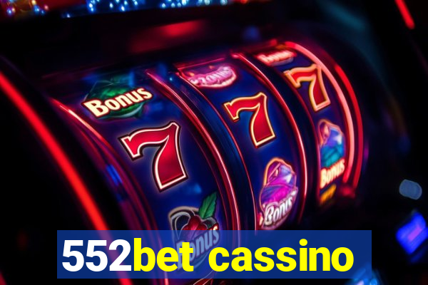 552bet cassino