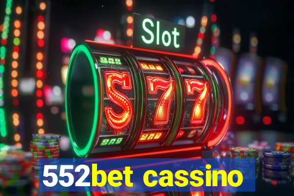 552bet cassino