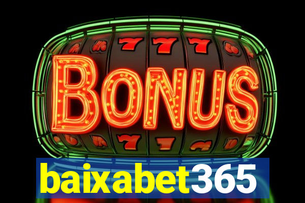 baixabet365