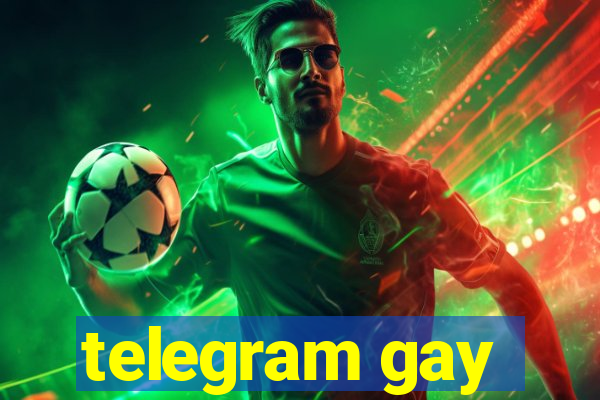 telegram gay