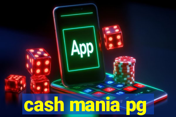 cash mania pg