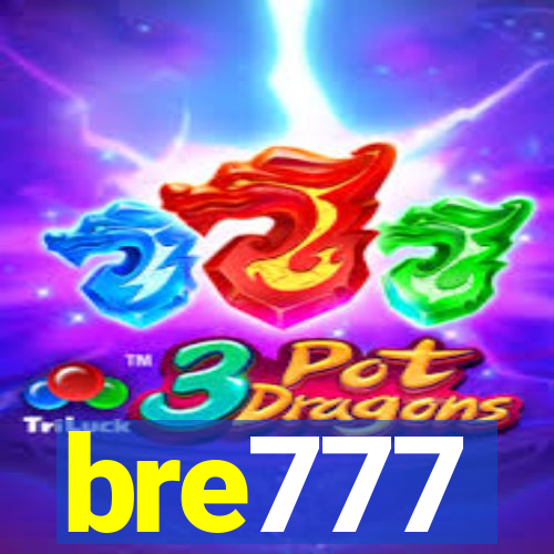 bre777