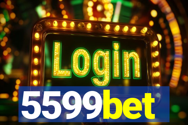 5599bet