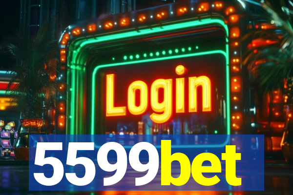 5599bet