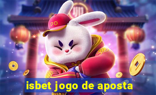 isbet jogo de aposta