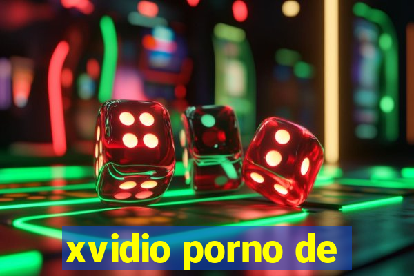 xvidio porno de