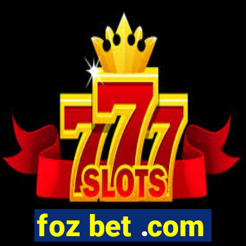 foz bet .com