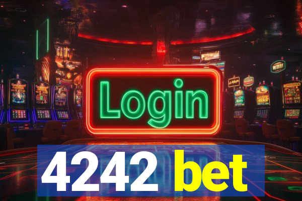 4242 bet