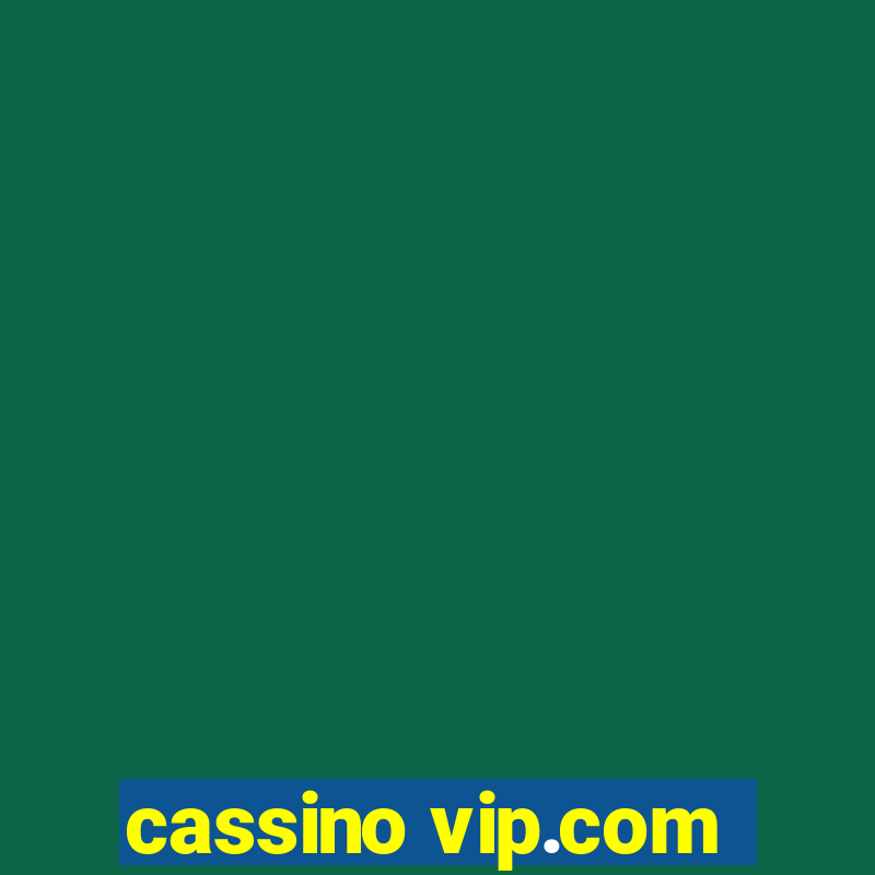 cassino vip.com