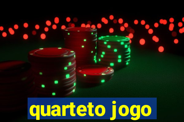 quarteto jogo
