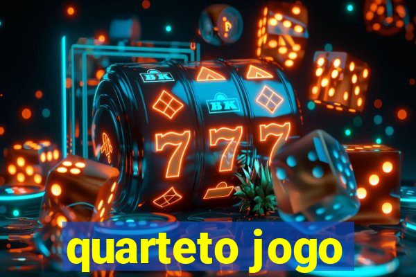 quarteto jogo