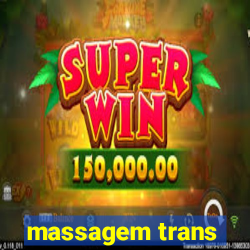 massagem trans