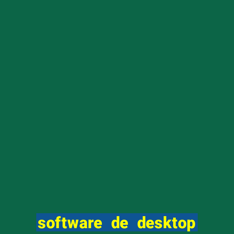 software de desktop remoto para windows anydesk