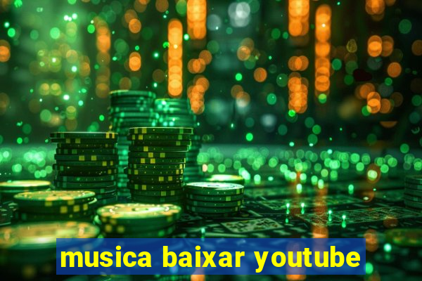 musica baixar youtube