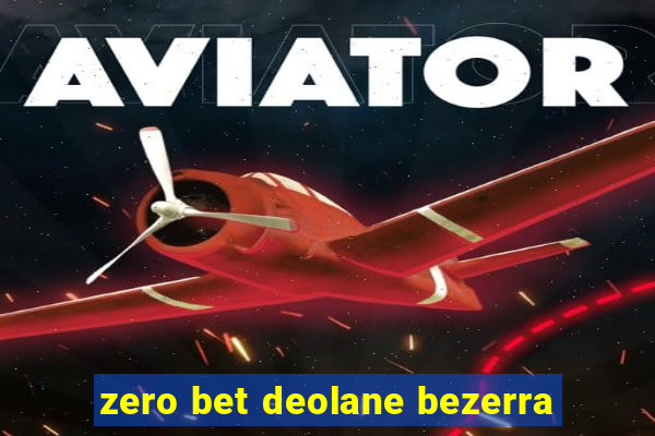 zero bet deolane bezerra