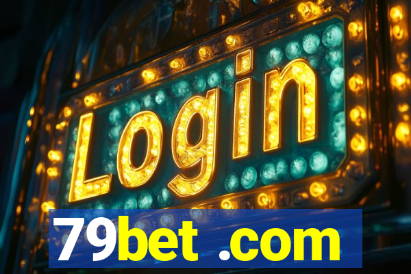 79bet .com