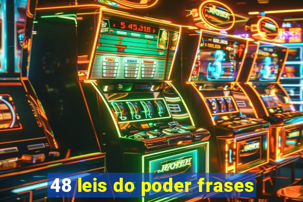 48 leis do poder frases