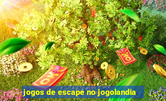 jogos de escape no jogolandia