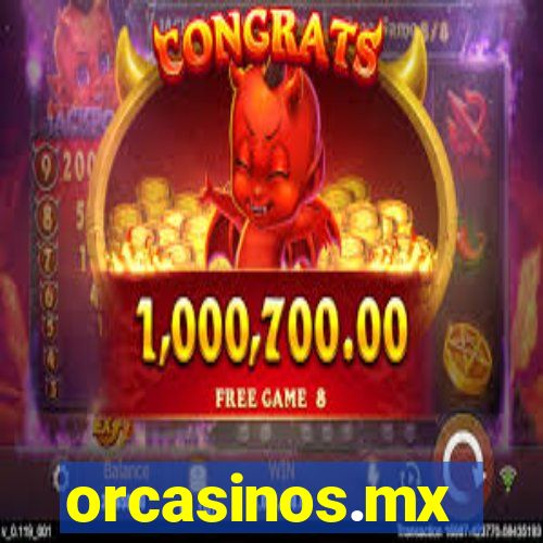 orcasinos.mx