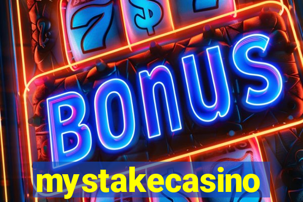 mystakecasino