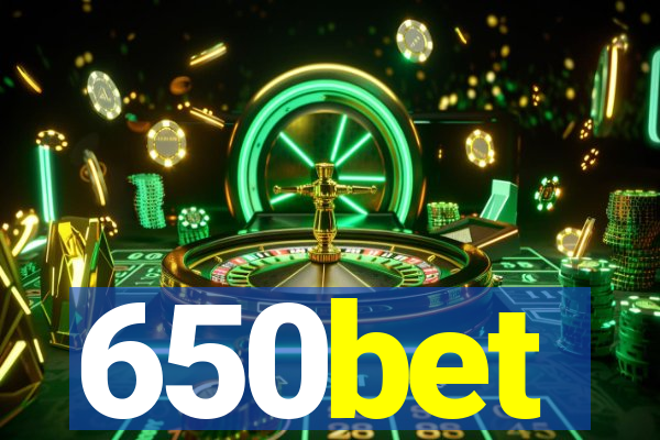 650bet