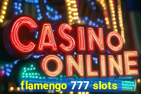 flamengo 777 slots