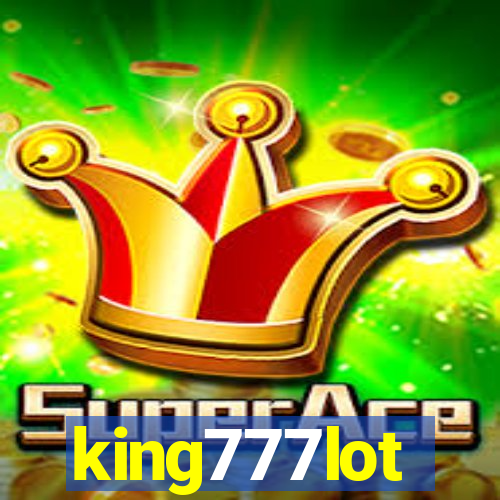 king777lot