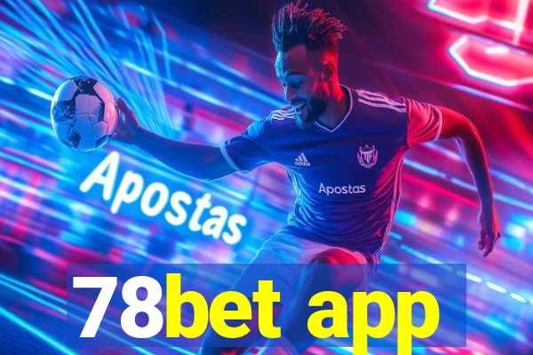 78bet app