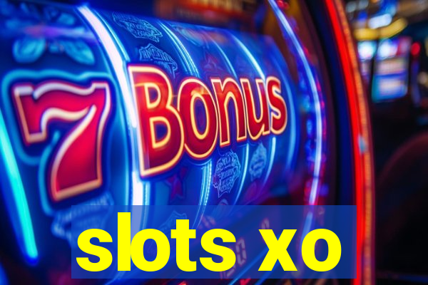 slots xo