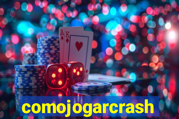 comojogarcrash