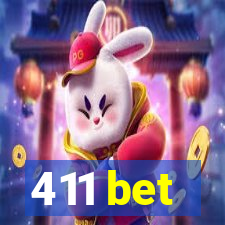 411 bet