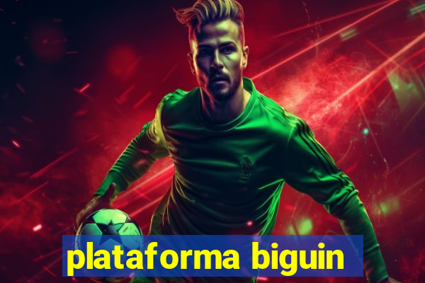 plataforma biguin