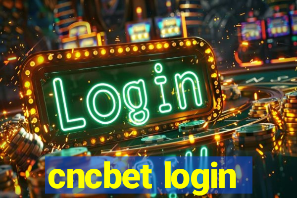 cncbet login