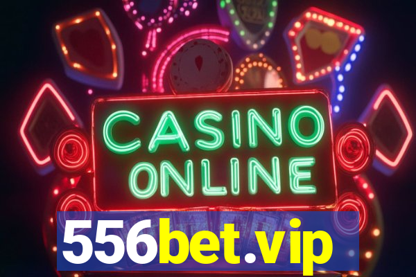 556bet.vip