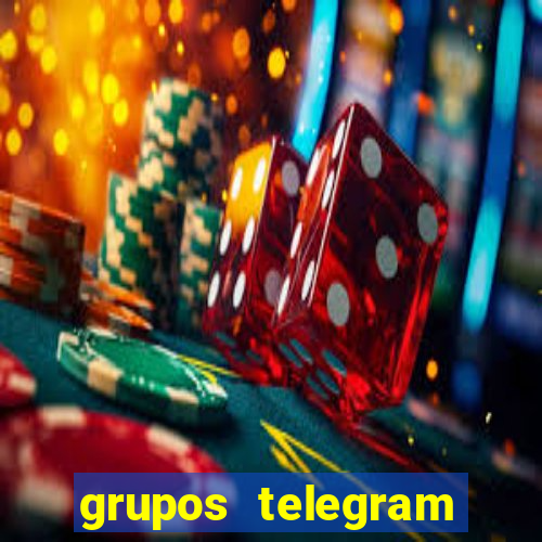 grupos telegram mais 18