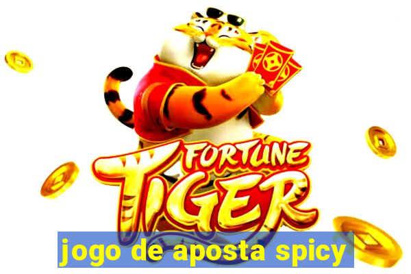 jogo de aposta spicy