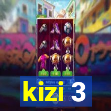 kizi 3