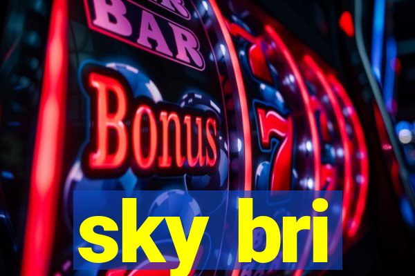 sky bri