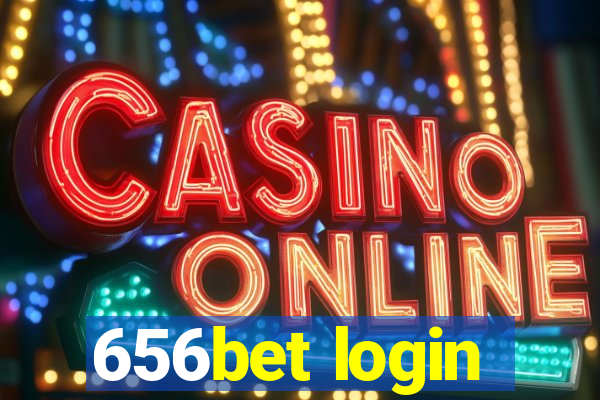 656bet login