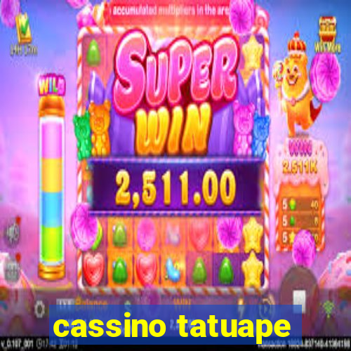 cassino tatuape