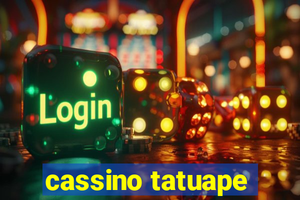 cassino tatuape