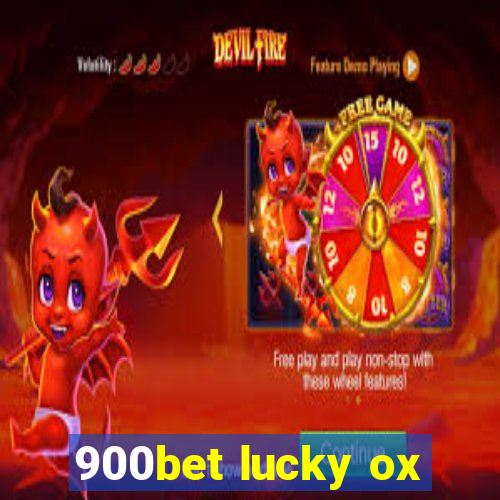 900bet lucky ox