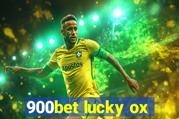 900bet lucky ox