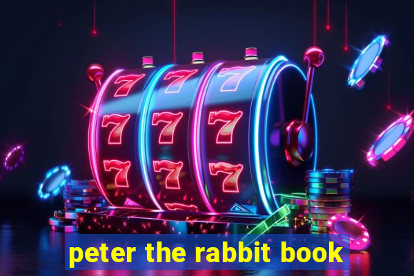 peter the rabbit book